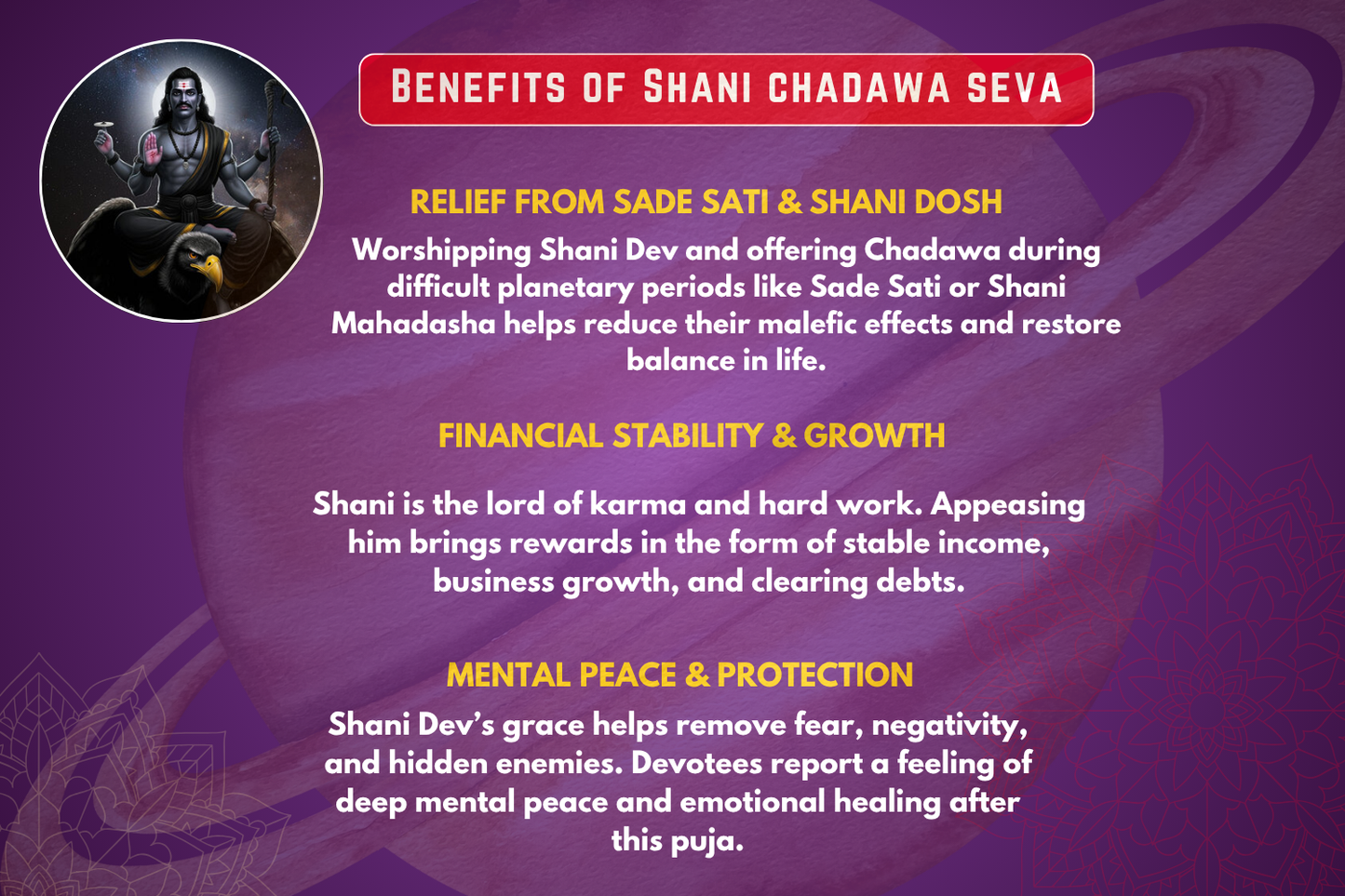 Offer Chadawa at Shri Shani Mandir Kokilavan - Shani Saade Sati Relief , Overcome Delays in Marriage & Life Struggles