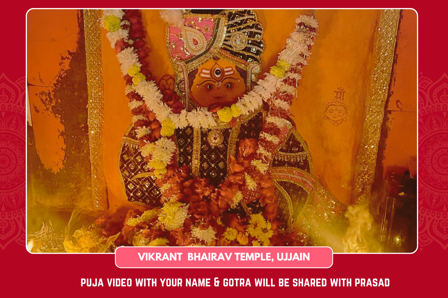 Puja For Protection , Good Luck & Navagraha Dosha Mukti at Vikrant Bhairav Temple, Ujjain